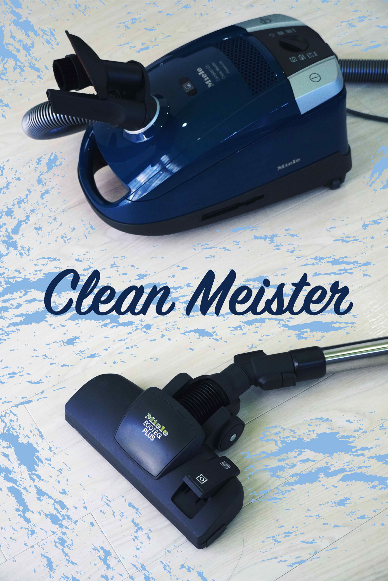 ミーレの「Clean Meister」が教えてくれた本物の掃除力とは？　