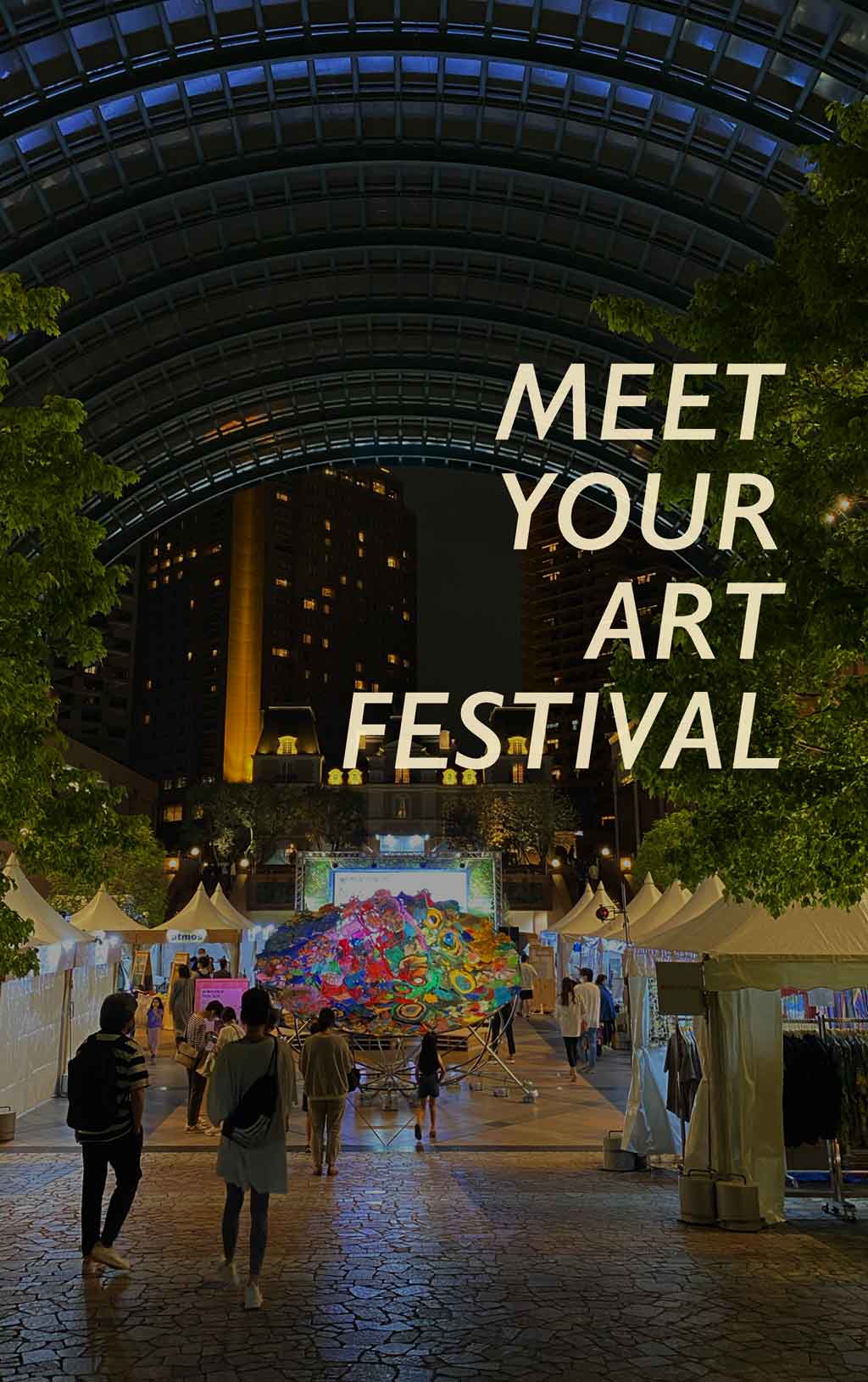  “対話する”アートフェスでもっと身近に芸術を感じる「MEET YOUR ART FESTIVAL」