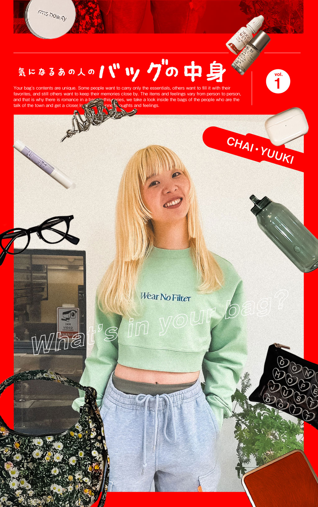 CHAI・YUUKI の“テンションが上がるもの”だけを詰め込んだmy bag